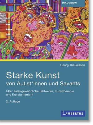 cover image of Starke Kunst von Autist*innen und Savants